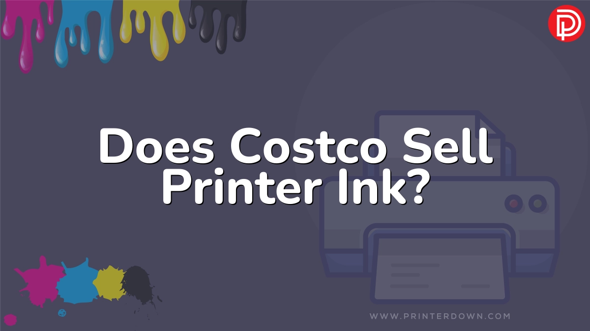 Does Costco Sell Printer Ink?